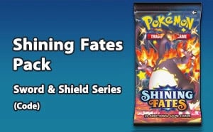 PTCGL - Shining Fates Booster Pack