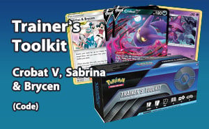 PTCGO - Trainers Toolkit - Crobat V