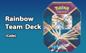 PTCGO - Xerneas EX - Rainbow Team Deck