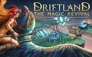 Driftland: The Magic Revival