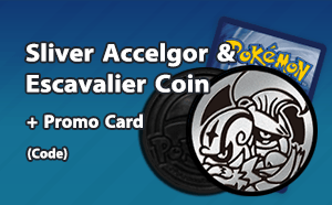 PTCGL - Sliver Accelgor & Escavalier Coin