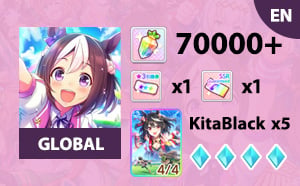 ไอดี Uma Musume (Global) - เพชร 70000, Kitasan Black x 5
