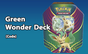 PTCGO - Leafeon GX - Green Wonder Deck