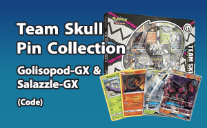 PTCGL - Team Skull Pin Collection