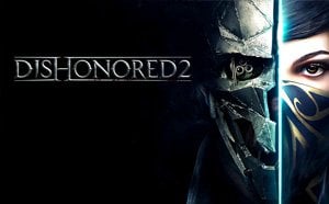 Dishonored 2