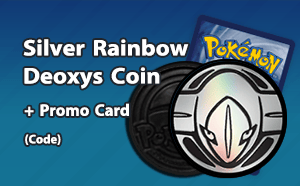 PTCGL - Silver Rainbow Deoxys Coin
