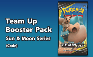 PTCGL - Team Up Booster Pack