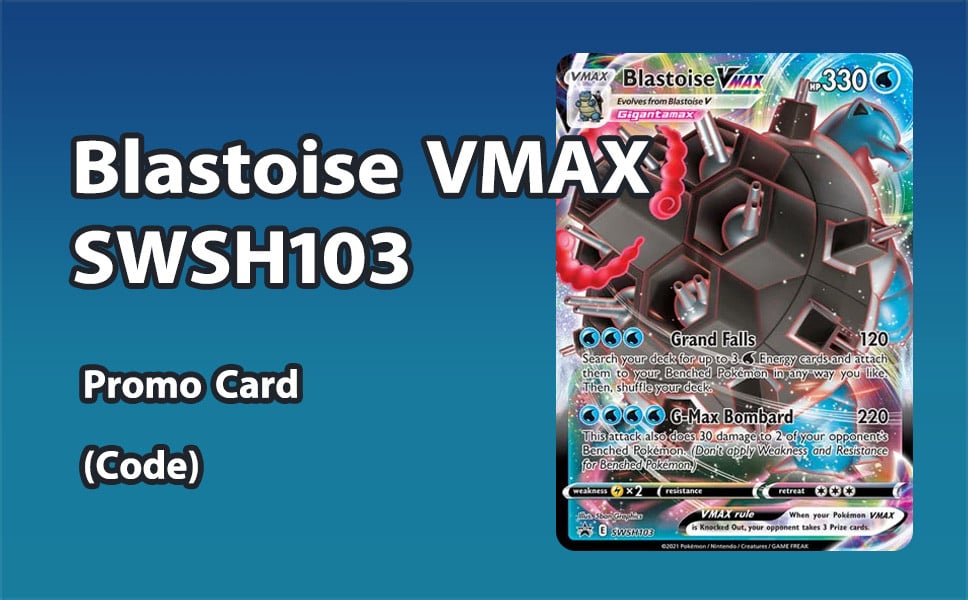 Blastoise VMAX - Pokemon TCG Live