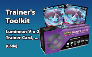 PTCGL - Trainers Toolkit - Lumineon V