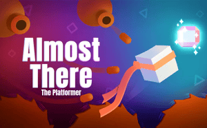Almost There: The Platformer