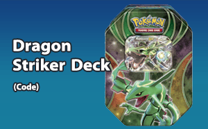 PTCGO - Rayquaza EX - Dragon Striker Deck