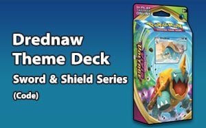 PTCGL - Drednaw Theme Deck