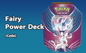 PTCGO - Sylveon GX - Fairy Power Deck